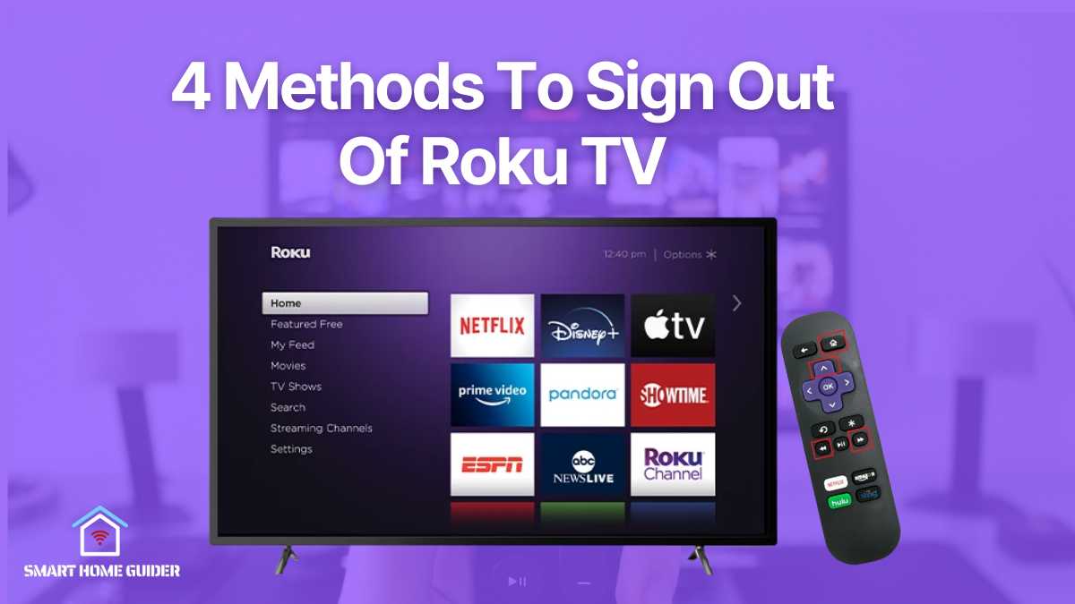 Methods To Sign Out Of Roku TV