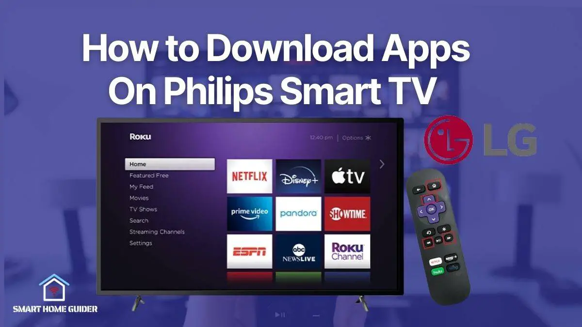How to Download Apps On Philips Smart TV