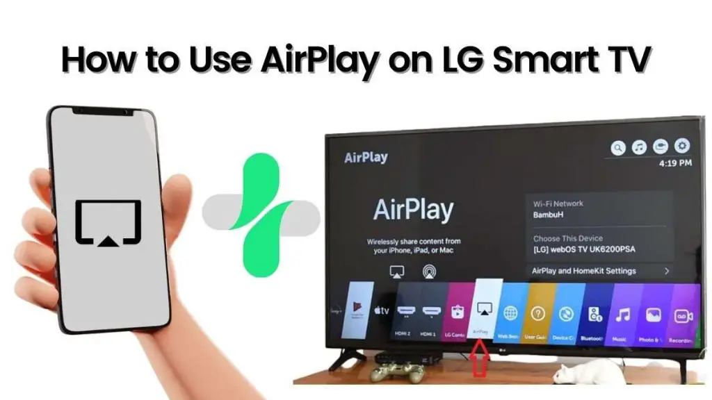 How to Use AirPlay on LG Smart TV 1
