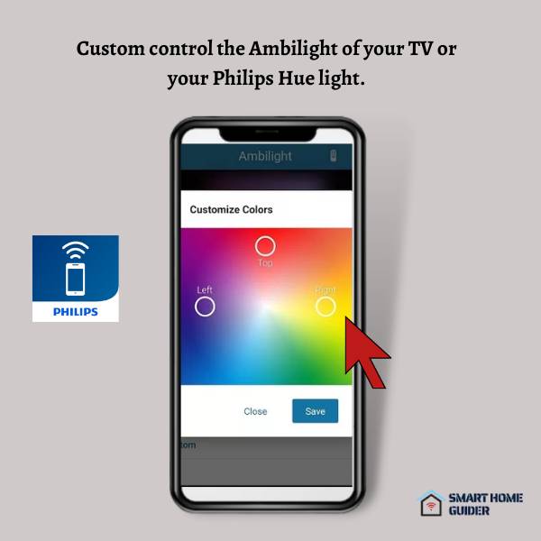 control the Ambilight of your TV or your Philips Remote App Hue light.
