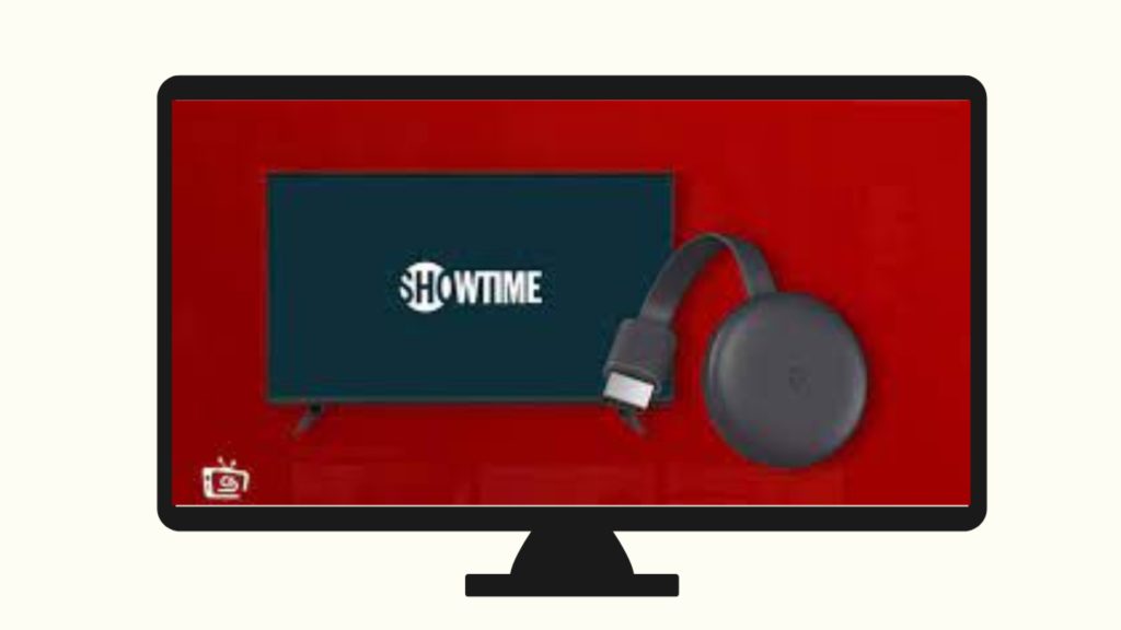 How to Chromecast Showtime Anytime [Easy Ways]