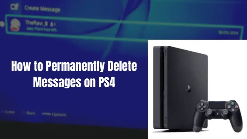 How to Permanently Delete Messages on PS4